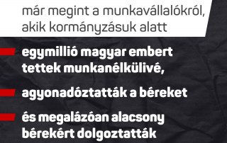 A szocialisták már egy éve is hazudtak A munka törvénykönyvéről, és csak politikai k…