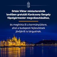 Orbán Viktor miniszterelnök levélben gratulált Karácsony Gergely főpolgármester megv…