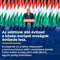 Az előttünk álló évtized a közép-európai országok évtizede lesz. Európának ez a sark…