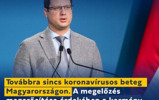 Továbbra sincs koronavírusos beteg Magyarországon. A megelőzés megerősítése érdekébe…