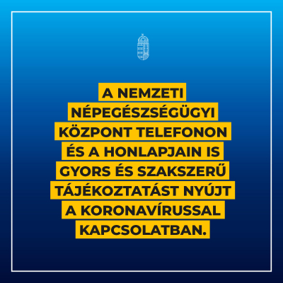 A Nemzeti Népegészségügyi Központ ingyenesen hívható zöld számot hozott létre a koro…