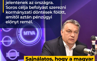 Nem az ellenzék a fő politikai ellenfelünk, hanem Soros György és hálózata, ők sokka…